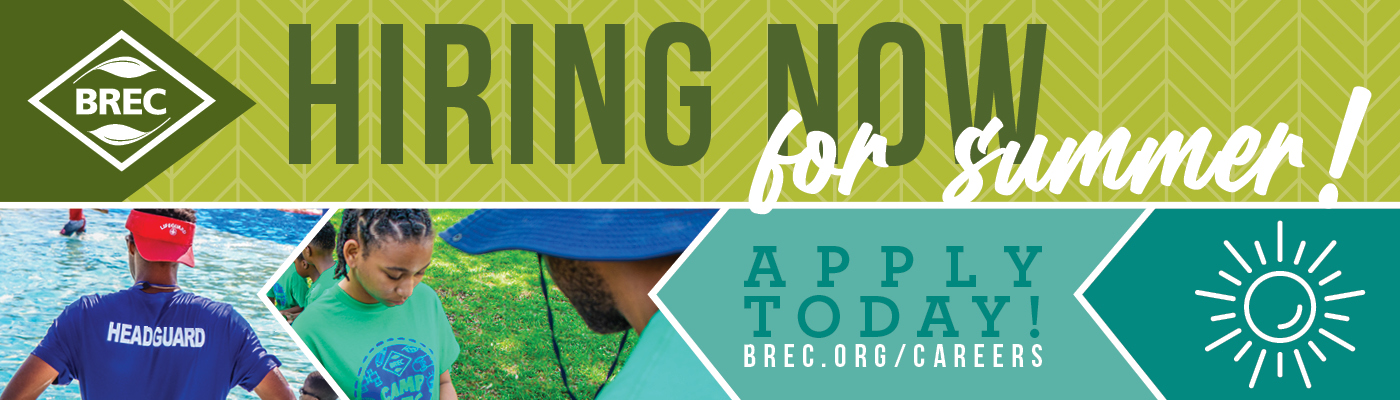 Hiring for summer - apply today at brec.org/careers