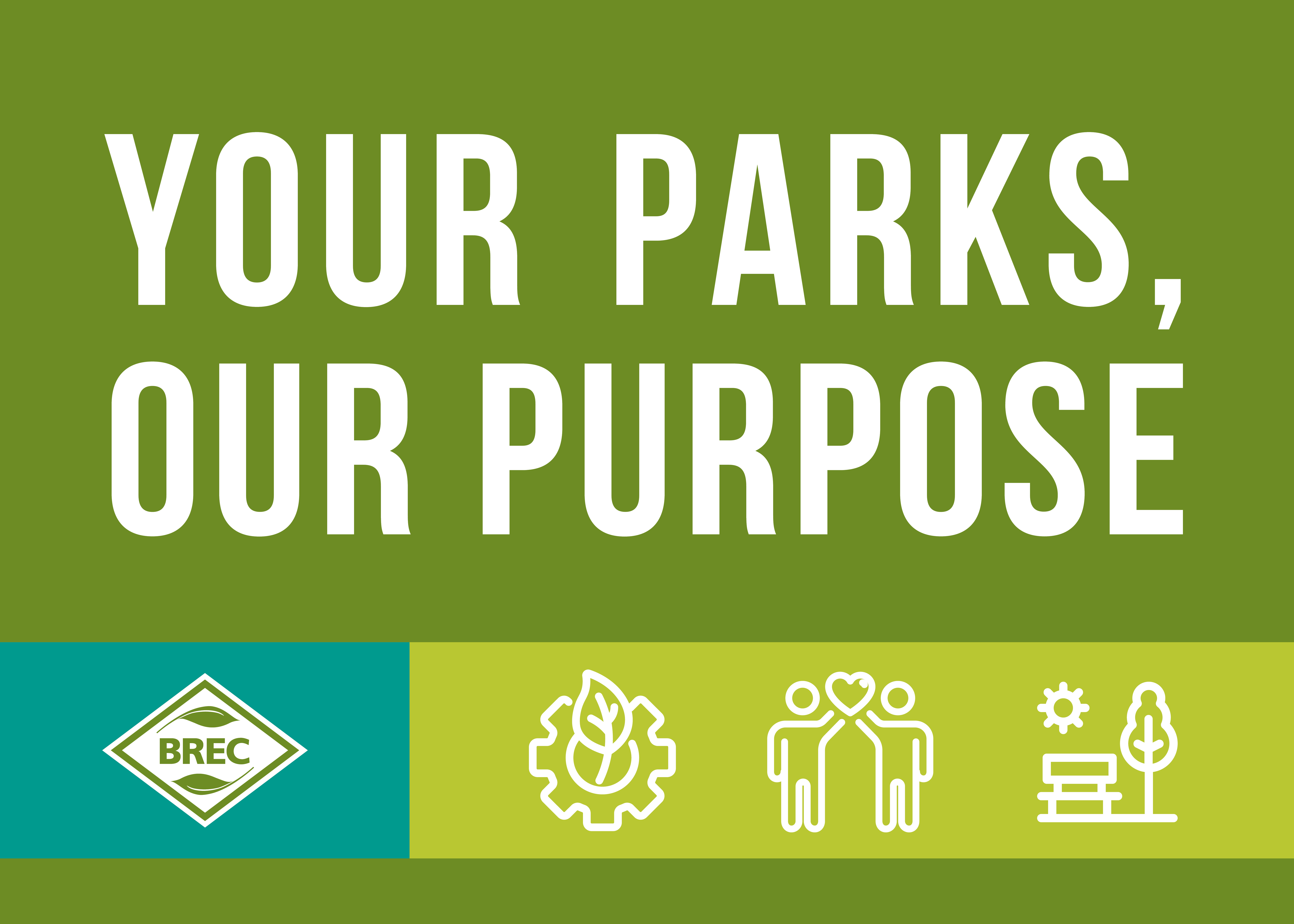 Your Parks, Our Purpose Graphic 